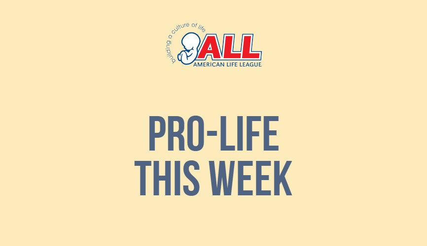 Pro-Life This Week: November 18, 2022