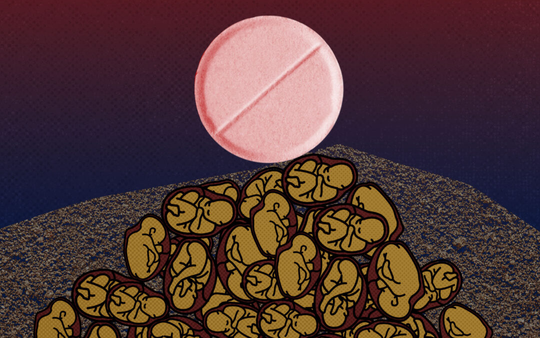 The Horrors of the Abortion Pill and the Hope of Reversal